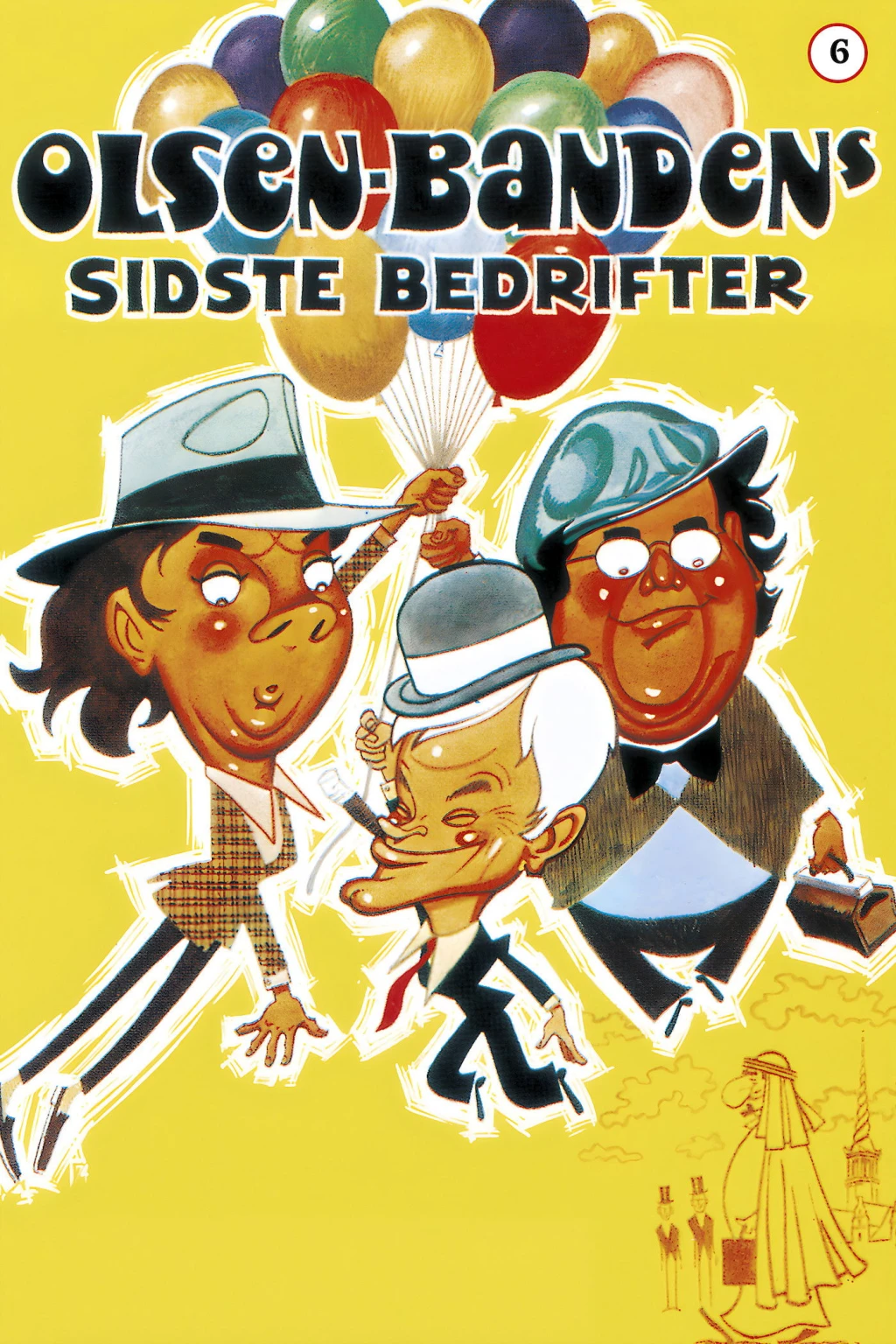 Der (voraussichtlich) letzte Streich der Olsenbande