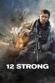 12 Strong - Die wahre Geschichte der US-Horse-Soldiers
