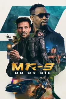 MR-9 Do or Die