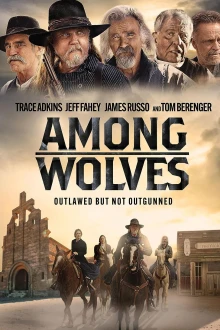 Among Wolves - Geächtet und gefürchtet