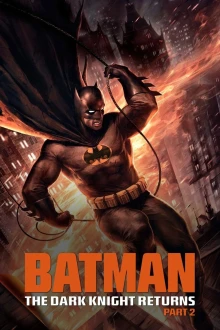 Batman: The Dark Knight Returns, Teil 2