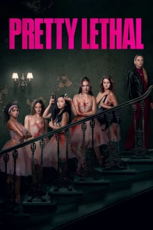 Pretty Lethal – Schön tödlich