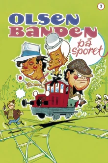 Die Olsenbande stellt die Weichen
