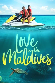 Love in the Maldives - Zwei Herzen im Paradies