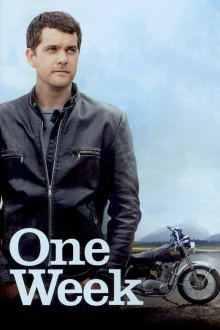 One Week - Das Abenteuer seines Lebens
