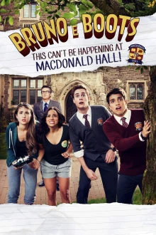 Bruno & Boots - Chaos pur an der Macdonald Hall!